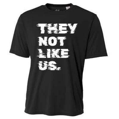 They Not Like Us Cooling Performance Crew T-Shirt