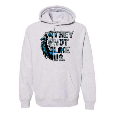 They Not Like Us Detroit Football Sports Fan Premium Hoodie