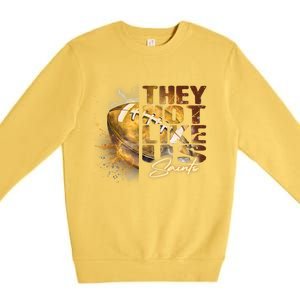 They Not Like Us Saints Premium Crewneck Sweatshirt