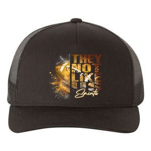 They Not Like Us Saints Yupoong Adult 5-Panel Trucker Hat