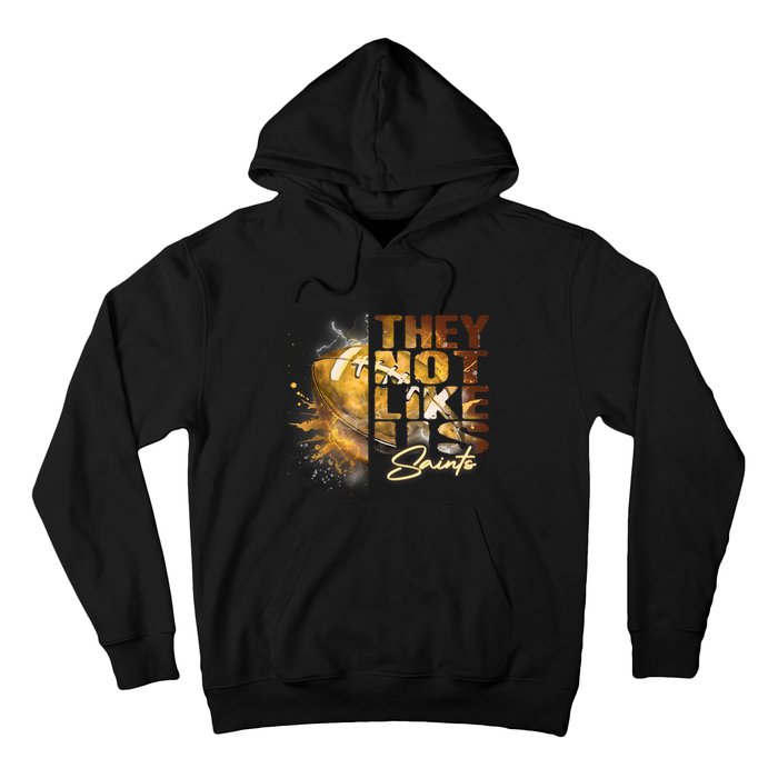 They Not Like Us Saints Hoodie