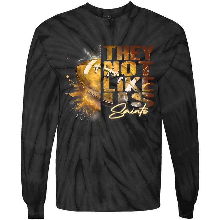 They Not Like Us Saints Tie-Dye Long Sleeve Shirt