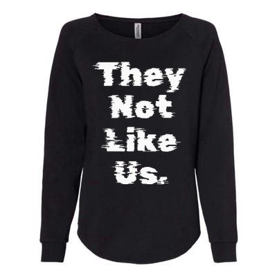 They Not Like Us Womens California Wash Sweatshirt