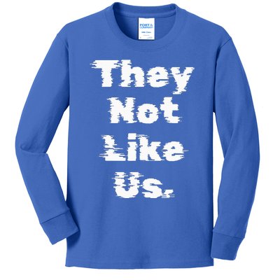 They Not Like Us Kids Long Sleeve Shirt