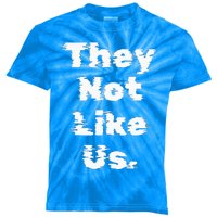 They Not Like Us Kids Tie-Dye T-Shirt