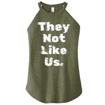 They Not Like Us Women's Perfect Tri Rocker Tank