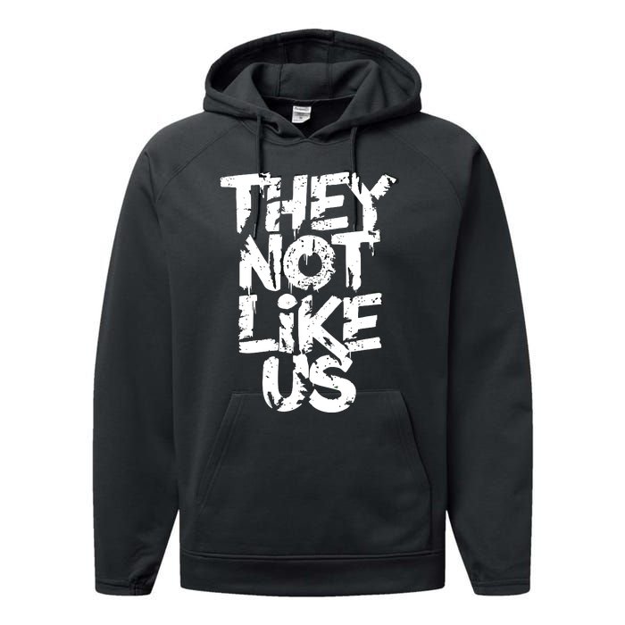 They Not Like Us Performance Fleece Hoodie