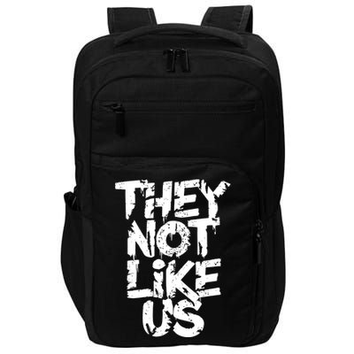 They Not Like Us Impact Tech Backpack