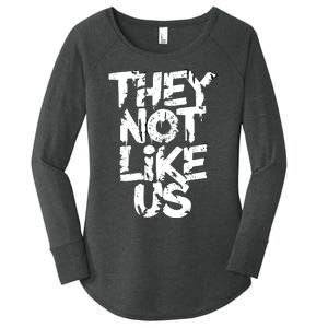 They Not Like Us Women's Perfect Tri Tunic Long Sleeve Shirt