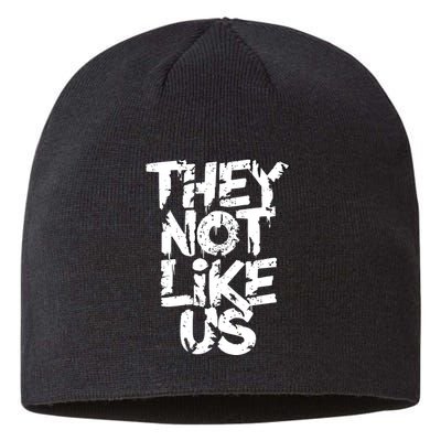 They Not Like Us Sustainable Beanie