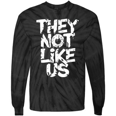 They Not Like Us Tie-Dye Long Sleeve Shirt