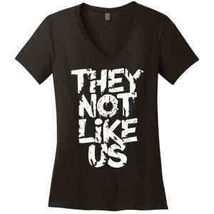 They Not Like Us Women's V-Neck T-Shirt