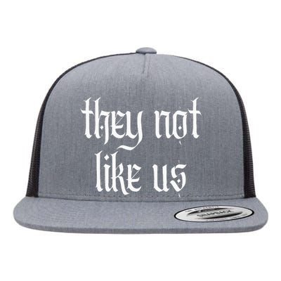 They Not Like Us Flat Bill Trucker Hat