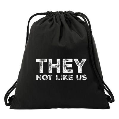 They Not Like Us Drawstring Bag