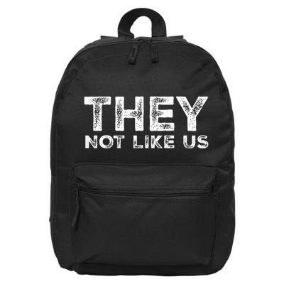 They Not Like Us 16 in Basic Backpack