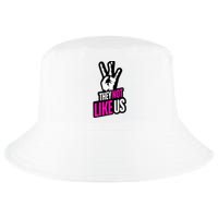 They Not Like Us Pink Hip Hop Music Quote Cool Comfort Performance Bucket Hat