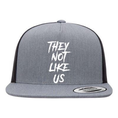 They Not Like Us Flat Bill Trucker Hat