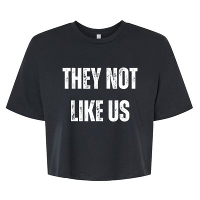 They Not Like Us Ov Hoe Ov Ho Bella+Canvas Jersey Crop Tee