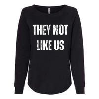 They Not Like Us Ov Hoe Ov Ho Womens California Wash Sweatshirt