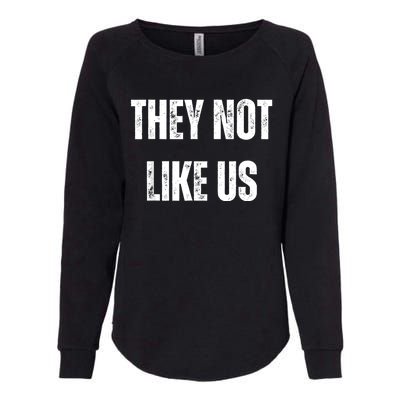 They Not Like Us Ov Hoe Ov Ho Womens California Wash Sweatshirt