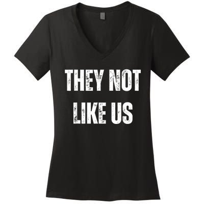 They Not Like Us Ov Hoe Ov Ho Women's V-Neck T-Shirt