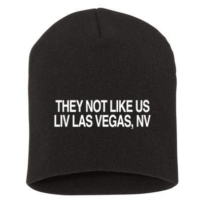 They Not Like Us Livlas Vegas Short Acrylic Beanie