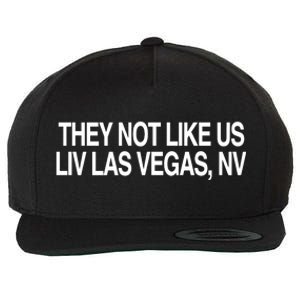 They Not Like Us Livlas Vegas Wool Snapback Cap