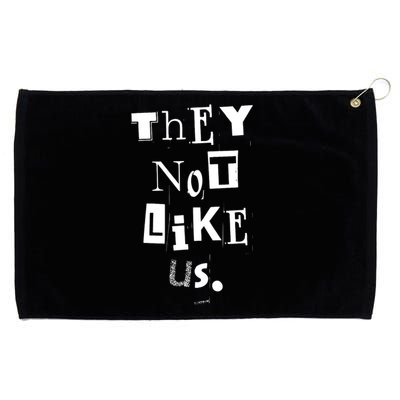 They Not Like Us Grommeted Golf Towel