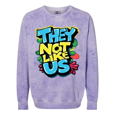 They Not Like Us Colorblast Crewneck Sweatshirt