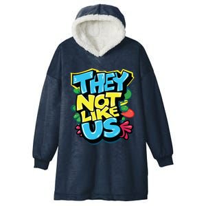 They Not Like Us Hooded Wearable Blanket