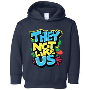 They Not Like Us Toddler Hoodie