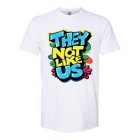 They Not Like Us Softstyle CVC T-Shirt