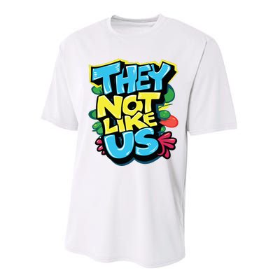 They Not Like Us Performance Sprint T-Shirt