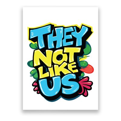They Not Like Us Poster