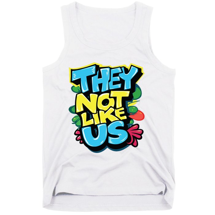 They Not Like Us Tank Top