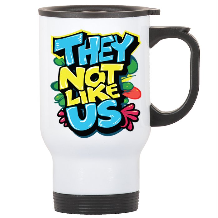 They Not Like Us Stainless Steel Travel Mug