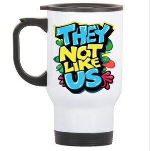 They Not Like Us Stainless Steel Travel Mug