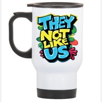 They Not Like Us Stainless Steel Travel Mug