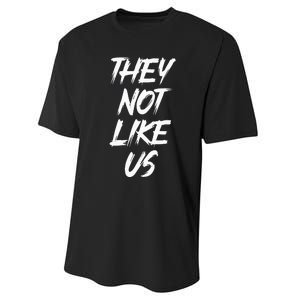 They Not Like Us Oldschool Rapper Hip Hop 90s Quotes Performance Sprint T-Shirt