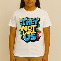 They Not Like Us Not Like Us T-Shirt