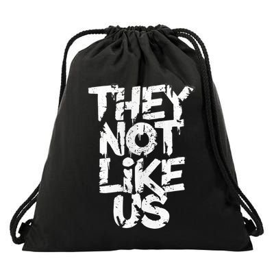 They Not Like Us Drawstring Bag