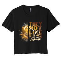 They Not Like Us Saints Women's Crop Top Tee