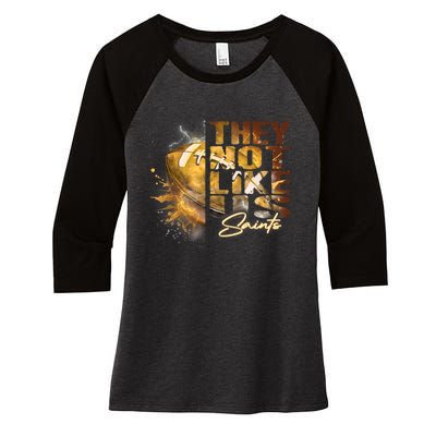 They Not Like Us Saints Women's Tri-Blend 3/4-Sleeve Raglan Shirt