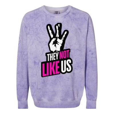 They Not Like Us Pink Hip Hop Music Quote Colorblast Crewneck Sweatshirt