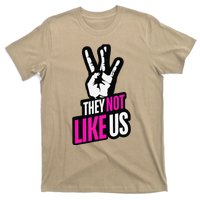 They Not Like Us Pink Hip Hop Music Quote T-Shirt