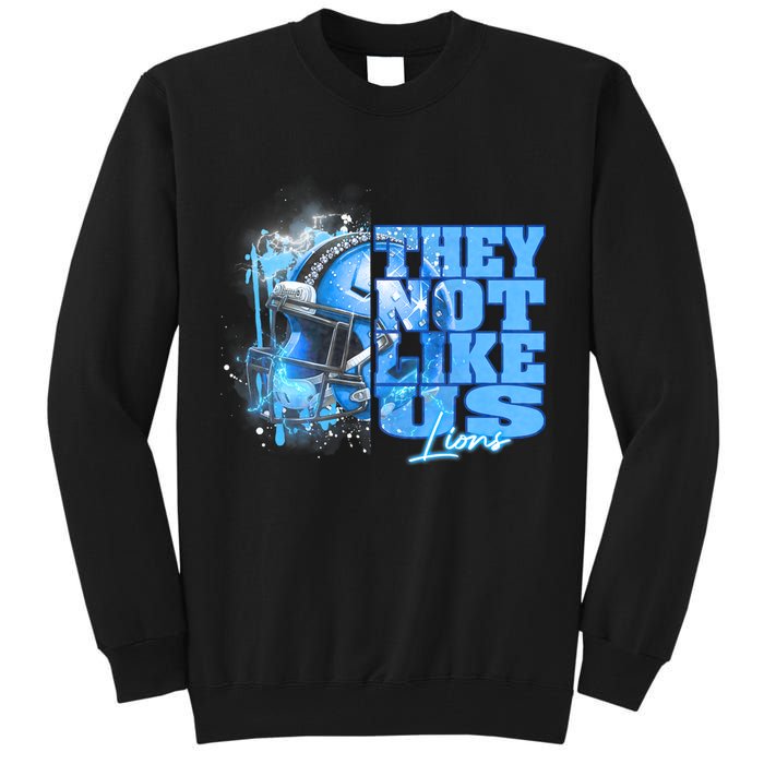 They Not Like Us Lions Grit Tall Sweatshirt