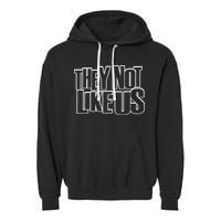 They Not Like Us Kendrick Garment-Dyed Fleece Hoodie
