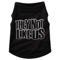 They Not Like Us Kendrick Doggie Tank