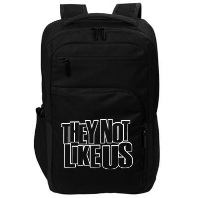 They Not Like Us Kendrick Impact Tech Backpack