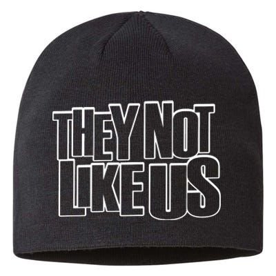 They Not Like Us Kendrick Sustainable Beanie